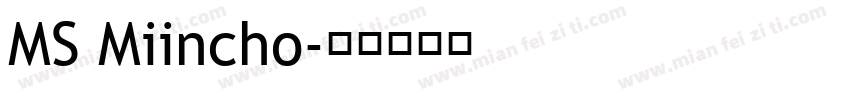 MS Miincho字体转换